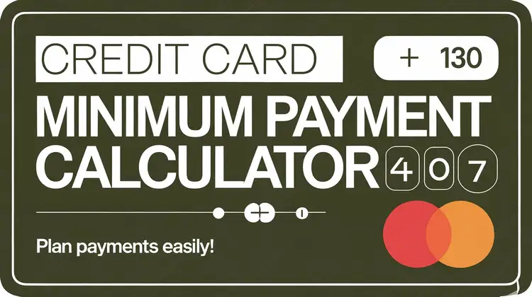 Best Credit Card Minimum Payment Calculator – Plan Payments Easily!