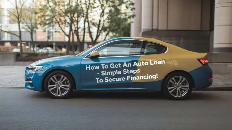 How to Get an Auto Loan